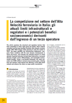 La competizione nel settore dell’Alta Velocità ferroviaria in Italia: gli attuali limiti infrastrutturali e regolatori e i potenziali benefici socioeconomici derivanti dall’ingresso di un terzo operatore