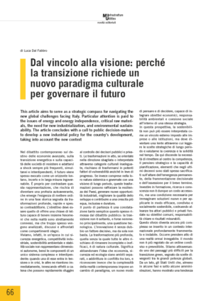 Dal vincolo alla visione: perché la transizione richiede un nuovo paradigma culturale per governare il futuro