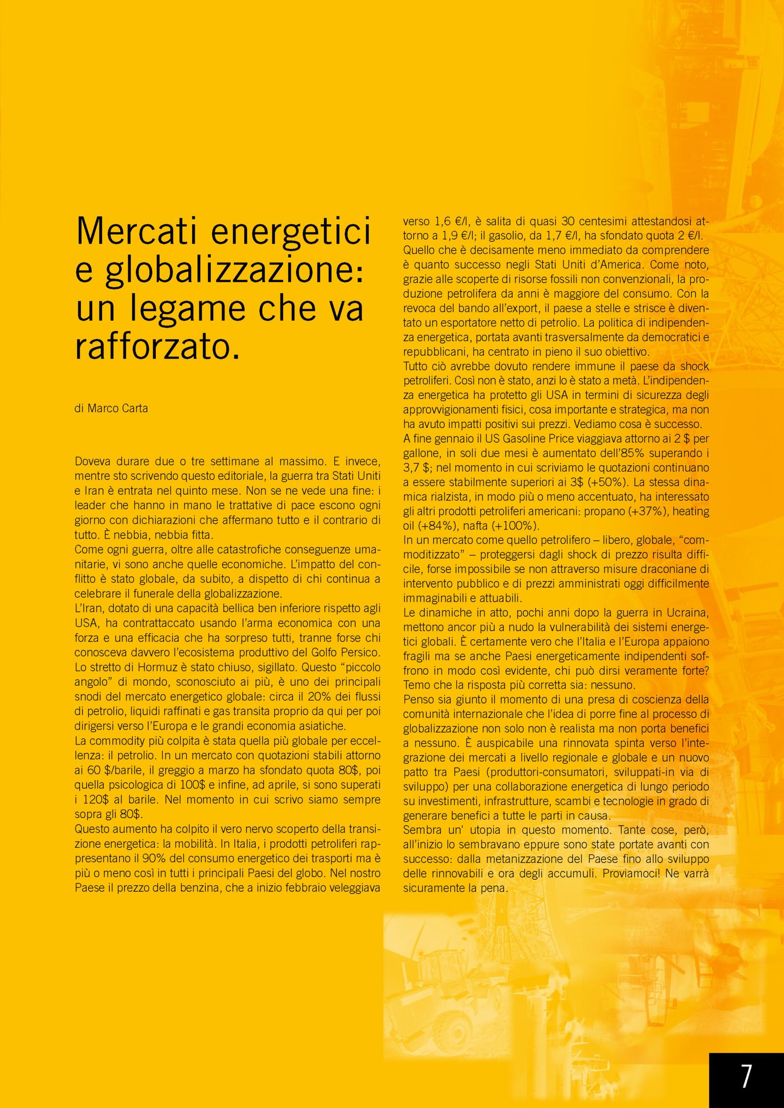 Mercati energetici e globalizzazione: un legame che va rafforzato