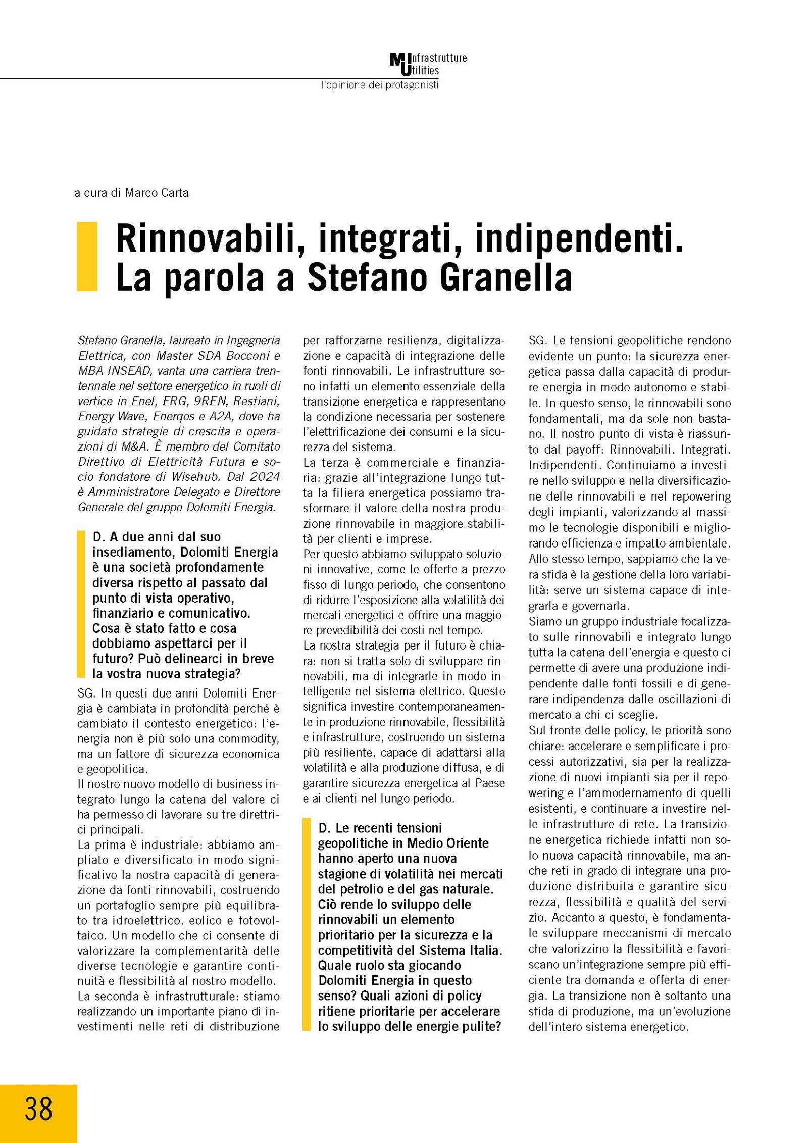 Rinnovabili, integrati, indipendenti. La parola a Stefano Granella
